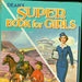 Dean's Super Book for Girls; GWL-2018-21-14