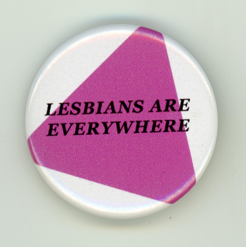 GWL-2026-39-2: Badge: Lesbians Are Everywhere GWL-2026-39-2: Badge: Lesbians Are Everywhere