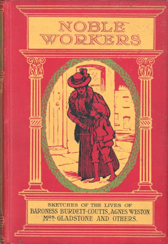 Front cover: Noble Workers; Chappell, Jennie; 1909; GWL-2025-82-3