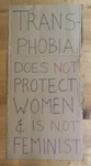 Placard: Transphobia Does Not Protect Women; 2023; GWL-2023-88-4