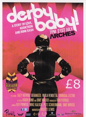 Flyer: Derby Baby!; Glasgow Roller Derby; July 2011; GWL-2019-59-45