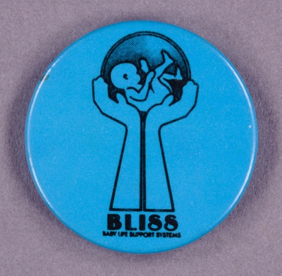 Badge: Baby Life Support Systems; Bliss; c.1980s; GWL-2015-111-57