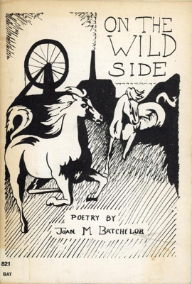 Front cover: On The Wild Side; Batchelor, Joan M.; 1979; 0 9505997 2 7; GWL-2016-131