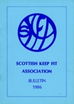 SKFA Bulletin; Scottish Keep Fit Association; 1986; GWL-2019-15-1-9