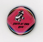 Badge: Skate At Own Risk; c.2010s; GWL-2015-150-2