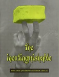 Pamphlet (front cover): The Inextinguishable; Jackson, Melanie & Leslie, Esther; 2020; GWL-2022-12-1