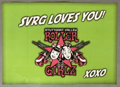 Poster: SVRG Loves You!; Stuttgart Valley Roller Derby; c.2010s; GWL-2019-93-6