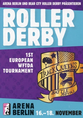 Flyer (front): 1st European WFTDA Tournament; Bear City Roller Derby; 2012; GWL-2020-36-8