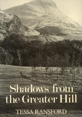 Front cover: Shadows from the Greater Hill; Ransford, Tessa; 1987; 0 902859 94 3; GWL-2025-135-3