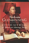 Front cover: Edith Sitwell: A Unicorn Among Lions; Glendinning, Victoria; 1981/93; 1 85799 077 3; GWL-2016-118-3
