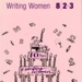 Front cover: Writing Women Vol. 8 No. 2+3; c.1990-91; GWL-2025-116-7