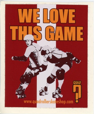 Roller Derby sticker: WE LOVE THIS GAME; GWL-2019-59-4