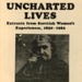 Front cover: Uncharted Lives: Extracts from Scottish Women's Experiences, 1850 - 1982; Glasgow Women's Studies Group; 1983; 0 946025 30 4; GWL-2025-84-1