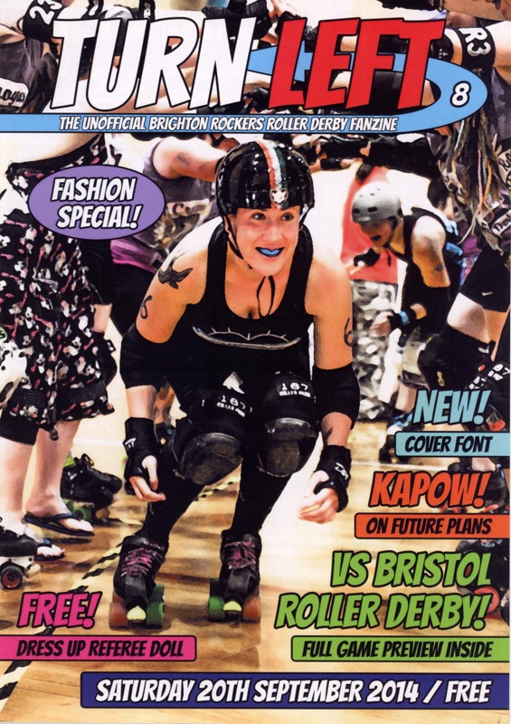 Zine cover: Turn Left #8; Brighton Rockers Roller Derby; Sept 2014; GWL-2015-29-4