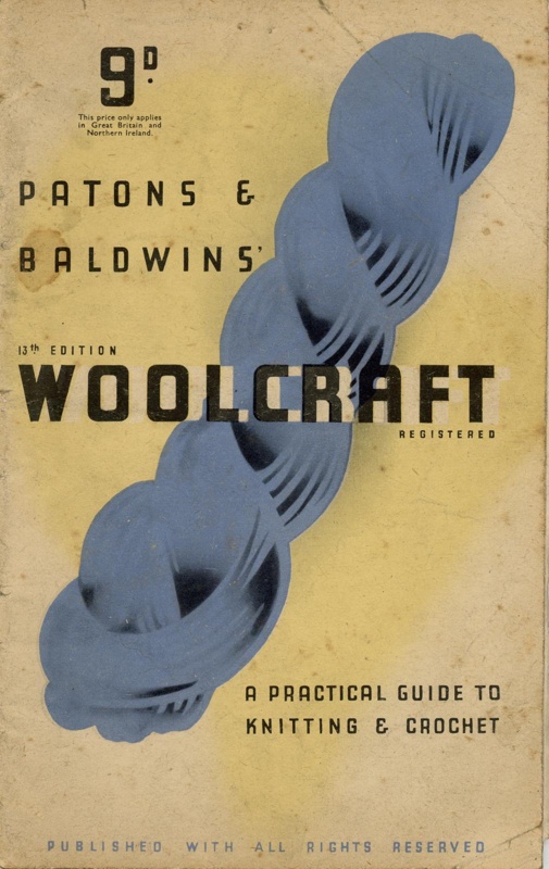 Booklet: Woolcraft (13th ed.); Patons & Baldwins Ltd; 1945; GWL-2016-95-87