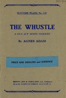 The Whustle; Adam, Agnes; GWL-2017-82-4