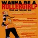 Poster: Wanna Be A Rollergirl?; Hot Wheel Roller Derby; GWL-2019-95-41