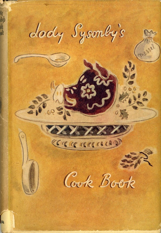 Lady Sysonby's Cook Book; Sysonby, Ria; 1948; GWL-2016-65-4