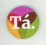 Badge: Tá; Together for Yes; 2018; GWL-2018-51-11