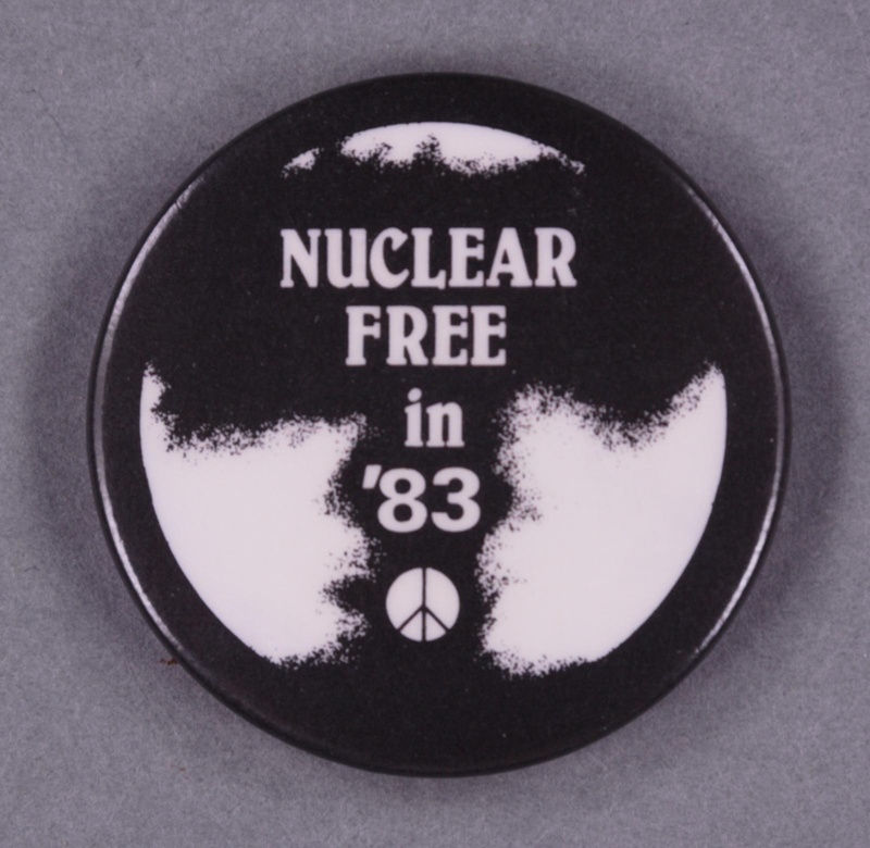 Badge: Nuclear Free in '83; 1983; GWL-2014-3-11