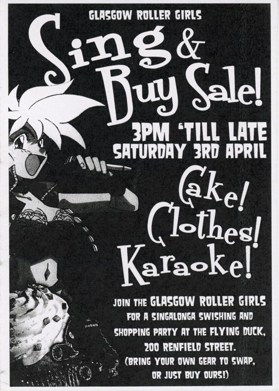 Flyer: Sing & Buy Sale; Glasgow Roller Derby; April 2010; GWL-2020-22-16