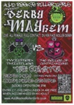 Poster: Derby Mayhem; Auld Reekie Roller Derby; May 2009; GWL-2019-91-5