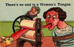 Postcard: There's no end to a Woman's Tongue; Corona Publishing Co.; GWL-2016-97-4