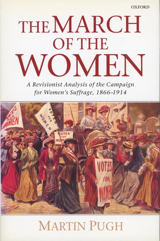 Front cover: The March of the Women; Pugh, Martin; GWL-2011-11-10
