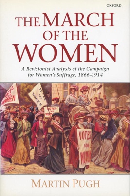 Front cover: The March of the Women; Pugh, Martin; GWL-2011-11-10