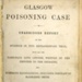 Title page: Glasgow Poisoning Case: Unabridged Report; Smith, Madeleine; GWL-2023-35-1