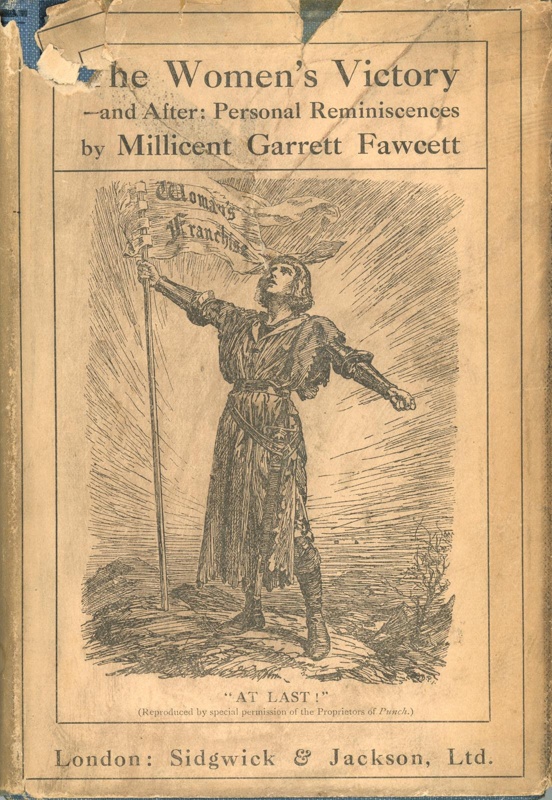Front cover: The Women's Victory - and After; Garrett Fawcett, Millicent; 1920; GWL-2025-65-3