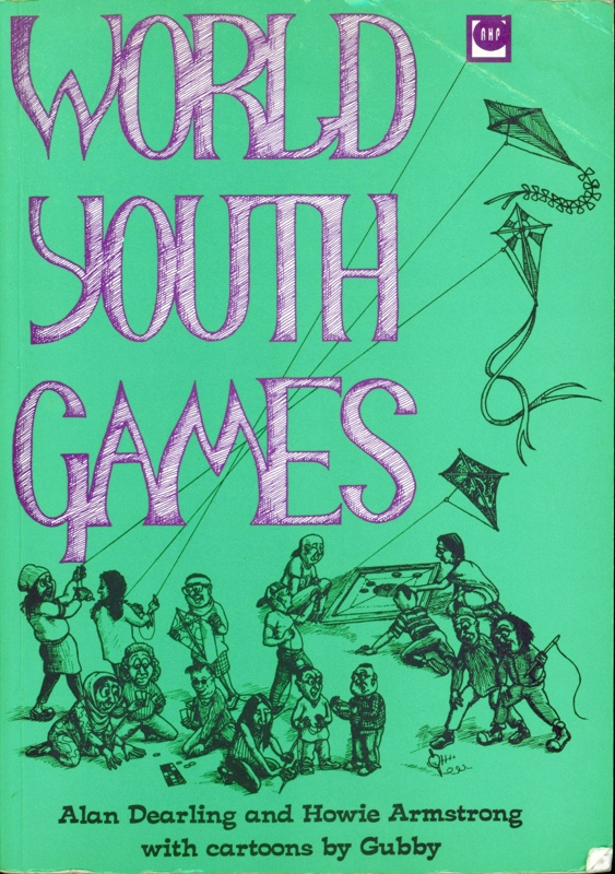 Front cover of World Youth Games by Dearling & Armstrong