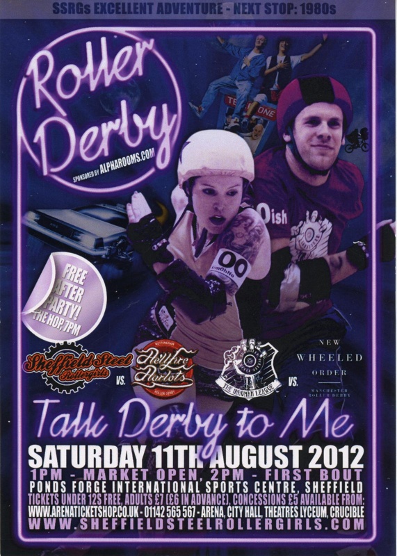 Flyer: Talk Derby To Me; Sheffield Steel Roller Derby; August 2012; GWL-2015-131-33