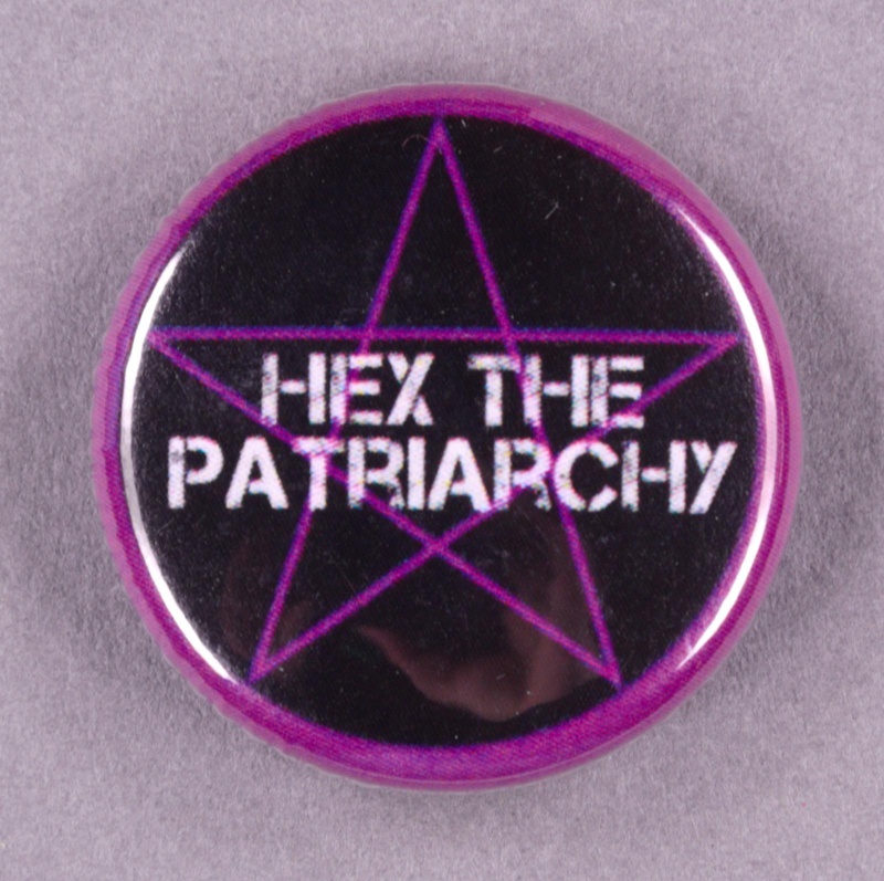 Badge: Hex the Patriarchy; GWL-2015-2-7