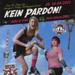 Flyer (front): Kein Pardon!; Stuttgart Valley Roller Derby; May 2011; GWL-2020-35-17