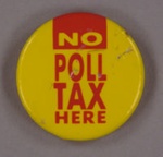 Badge: No Poll Tax Here; 1980s; GWL-2012-24-8