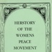 Front cover: Herstory of the Women's Peace Movement; Piper, Anne; 1984; GWL-2025-65-15