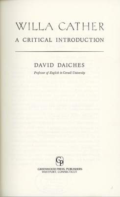 Title page: Willa Cather: A Critical Introduction; Daiches, David; 1951/71; 0-8371-5211-9; GWL-2025-86-3