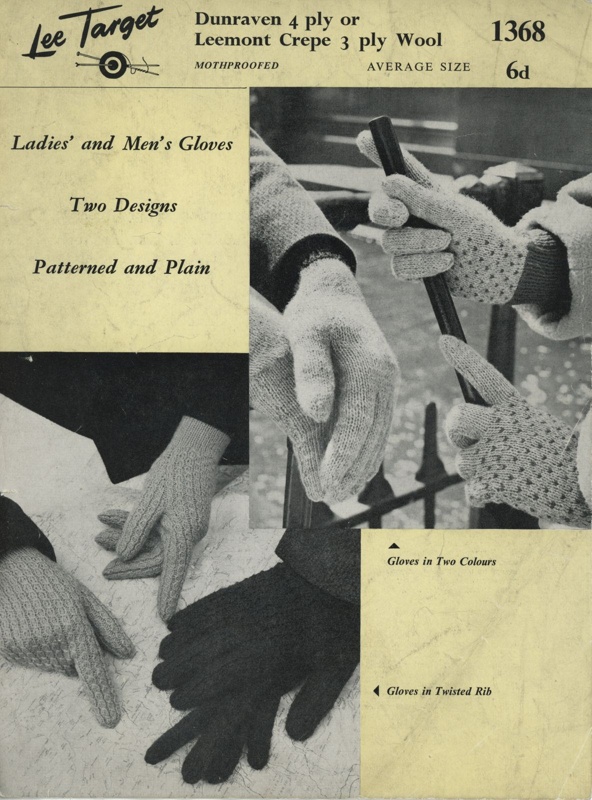 Knitting pattern: Ladies' and Men's Gloves; Lee Target No. 1368; GWL-2021-4-48