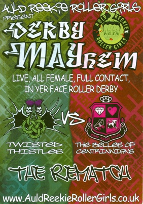 Cover of Roller Derby programme for Auld Reekie Roller Girls' "Derby Mayhem"