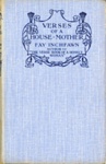 Verses of a House-Mother; Inchfawn, Fay; c.1920s; GWL-2023-29-1