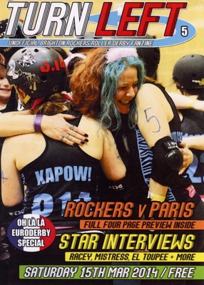 Zine cover: Turn Left #5; Brighton Rockers Roller Derby; March 2014; GWL-2015-29-2