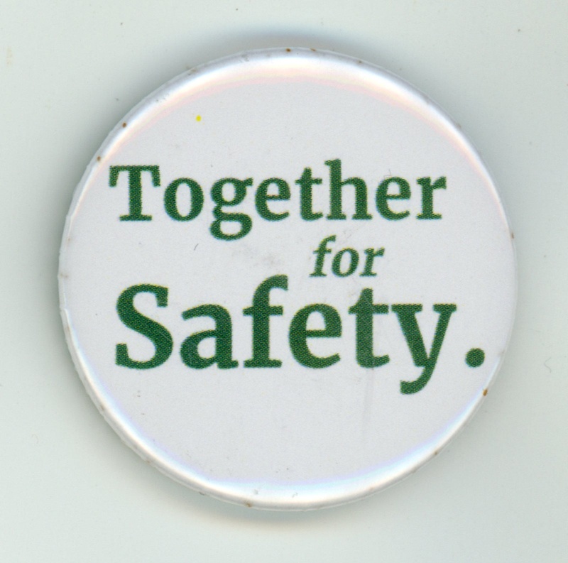 Badge: Together for Safety; Together for Safety; 2018; GWL-2022-33-4