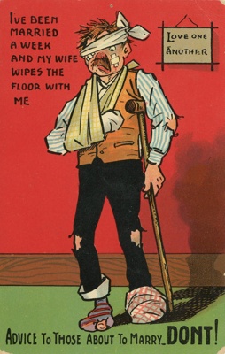 Postcard front: Advice To Those About To Marry. DON'T!; National; c.1910; GWL-2025-70-4