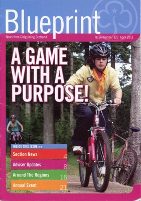 Blueprint Issue No. 323; Girlguiding Scotland; April 2011; GWL-2018-69-12-1