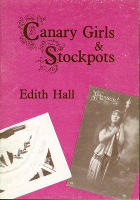 Front cover of 'Canary Girls & Stockpots' by Edith Hall