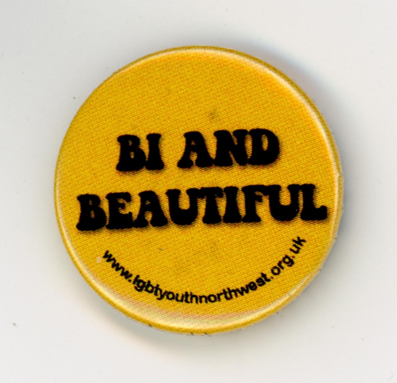 Badge: Bi and Beautiful; LGBT Youth North West; GWL-2015-114-25-1