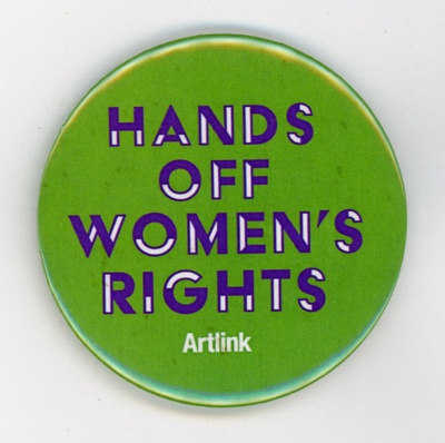 Badge: Hands Off Women's Rights; Artlink; 2018; GWL-2019-30-2