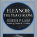 Front cover: Eleanor: The Years Alone; Lash, Joseph P.; 1973; 0 233 96428 2; GWL-2011-11-5