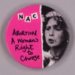 Badge: A Woman's Right to Choose; GWL-2013-19-2